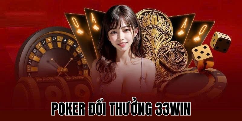 poker đổi thưởng 33win