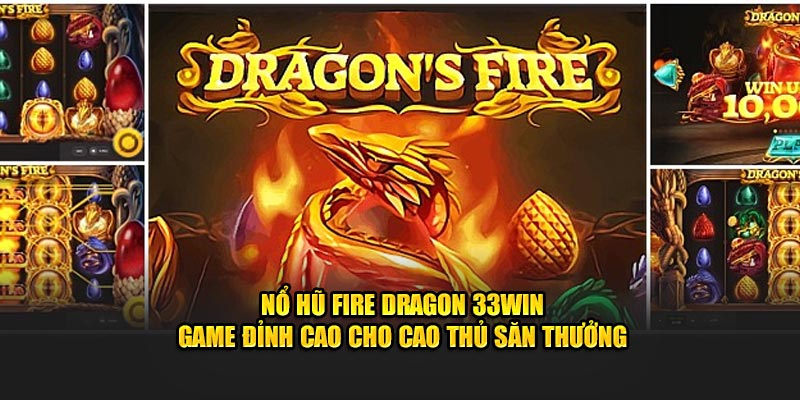 Nổ hũ Fire Dragon